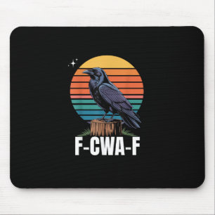 Funny Retro F-Caw-F Bird Crow Crow Bird Mouse Pad