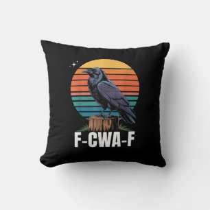 Funny Retro F-Caw-F Bird Crow Crow Bird Throw Pillow