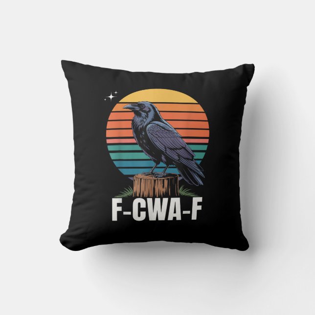 Funny Retro F-Caw-F Bird Crow Crow Bird  Throw Pillow (Front)