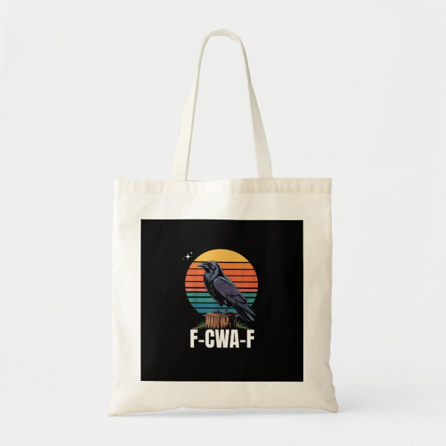 Funny Retro F-Caw-F Bird Crow Crow Bird  Tote Bag (Front)