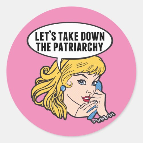 Funny Retro Feminist Pop Art Anti Patriarchy Pink Classic Round Sticker