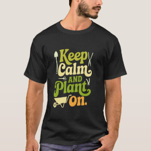 Funny Retro Garden Quote who Loves Gardening T-Shirt