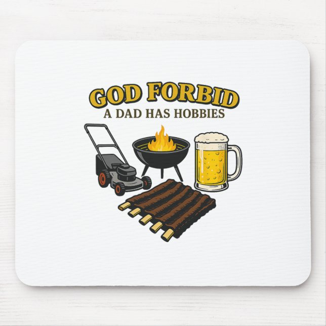 Funny Retro God Forbid A Dad Has Hobbies Bbq Sarca Mouse Pad (Front)