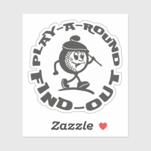 Funny Retro Golf Dad Play A Round Find Out Sticker