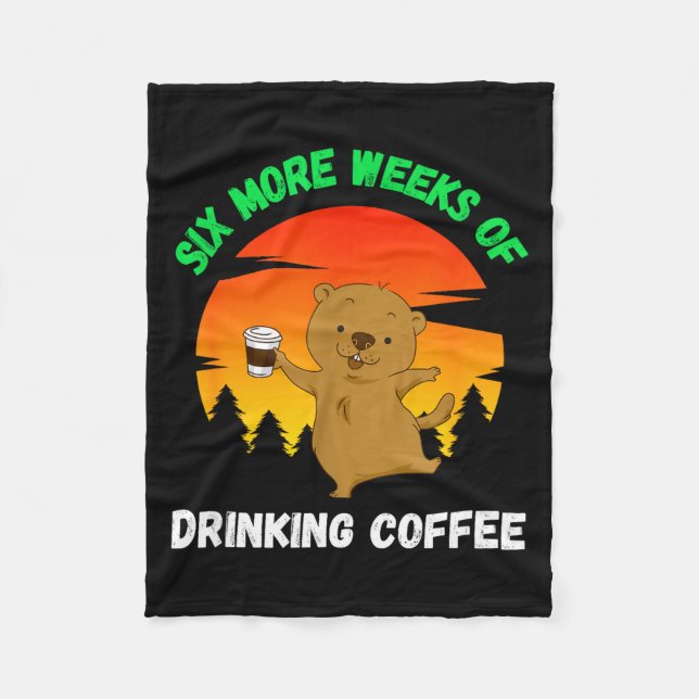 Funny Retro Groundhog Day 2022 Meme, Coffee Drinki Fleece Blanket (Front)