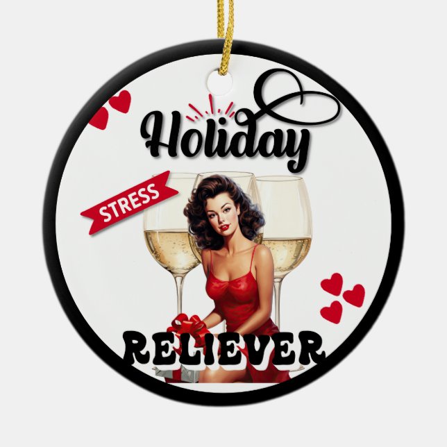 Funny Retro Holiday Stress Reliever Pinup Ceramic Ornament (Front)