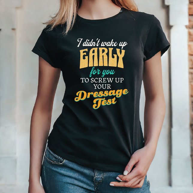 Funny Retro Horse Trainer Dressage Show Equestrian T-Shirt (Creator Uploaded)