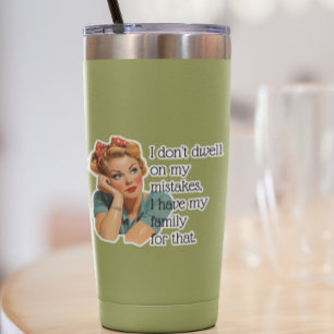 Funny Retro Housewife Family Saying Sarcastic  Sticker