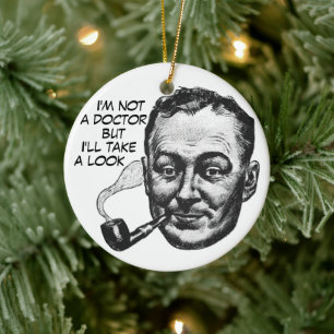 Funny Retro Man Pipe – “Not a Doctor” Ornament