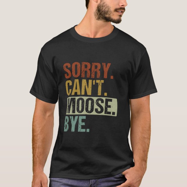Funny Retro Moose Animal Design For Men Women Moos T-Shirt (Front)