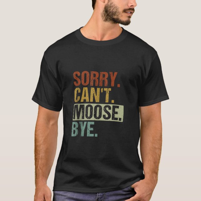 Funny Retro Moose Animal Design For Men Women Moos T-Shirt (Front)