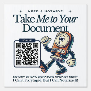 Funny Retro Need a Notary? Marketing with QR Code Sign