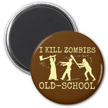 Funny Retro Old School Zombie Killer Hunter Magnet by HaHaHolidays at Zazzle