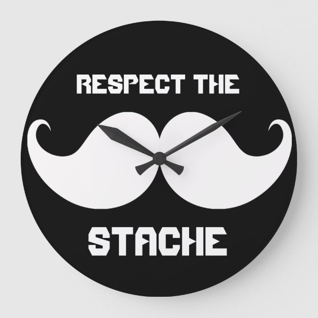 Funny Retro Respect the Stache Mustache Mustache Large Clock (Front)