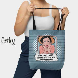 Funny Retro Sarcastic Quote Pop Art Girl Pink Blue Tote Bag