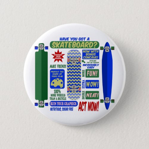 Funny retro skateboard poster button