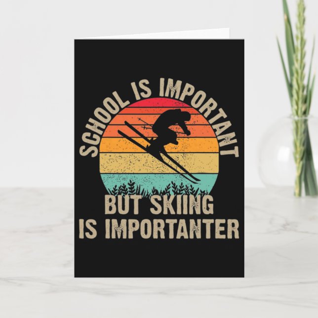 Funny Retro Skiing Is Importanter Snow Downhill Sk Card (Front)
