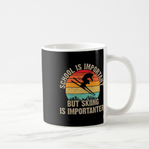 Funny Retro Skiing Is Importanter Snow Downhill Sk Coffee Mug