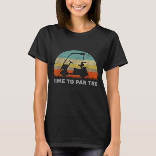 Funny Retro Style Golf Cart With Time To Par Pun T_Shirt