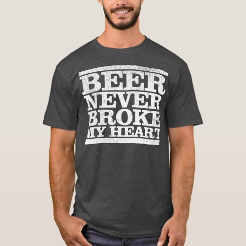 Funny Retro vintage beer never broke my heart T_Shirt