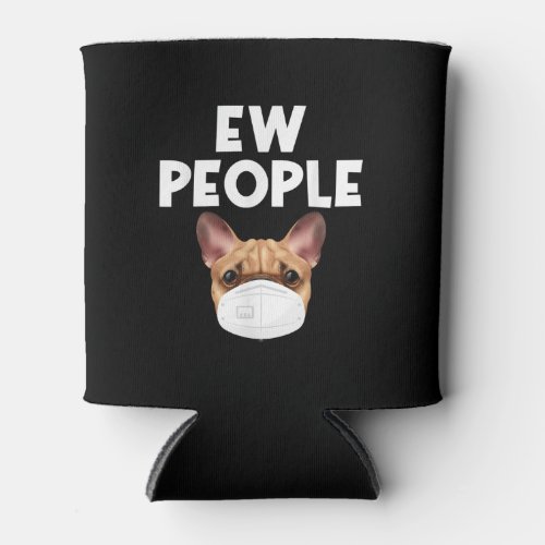 Funny Retro Vintage Bulldog Wearing Mask Ew People Can Cooler