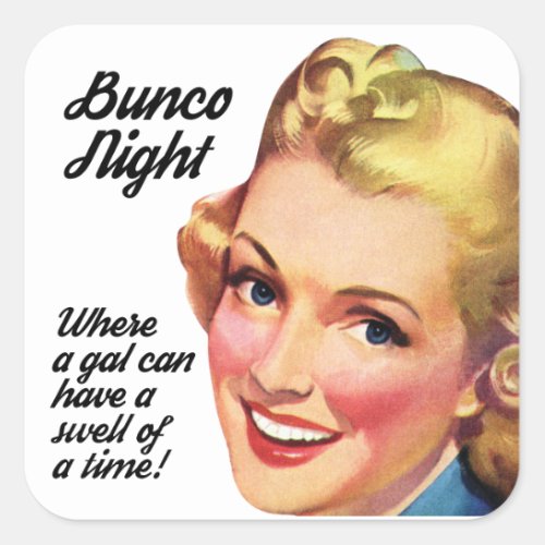 Funny Retro Vintage Bunco Player Swell Of A Time Square Sticker