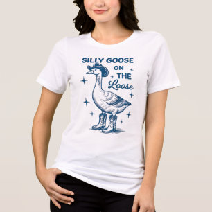Funny Retro Vintage Meme Silly Goose On The Loose  Tri-Blend Shirt