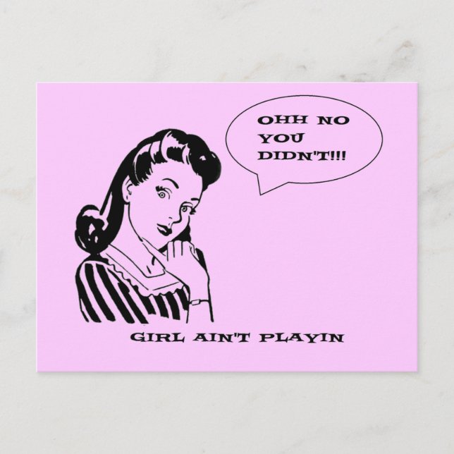 Funny Retro Vintage No You Didnt Girl Postcard (Front)