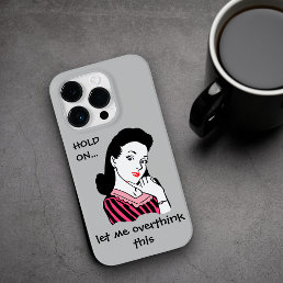 Funny Retro Woman Overthinking This Case-Mate iPhone 14 Pro Case