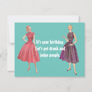 Funny Retro Women Lets Get Drunk Flat Birthday Card