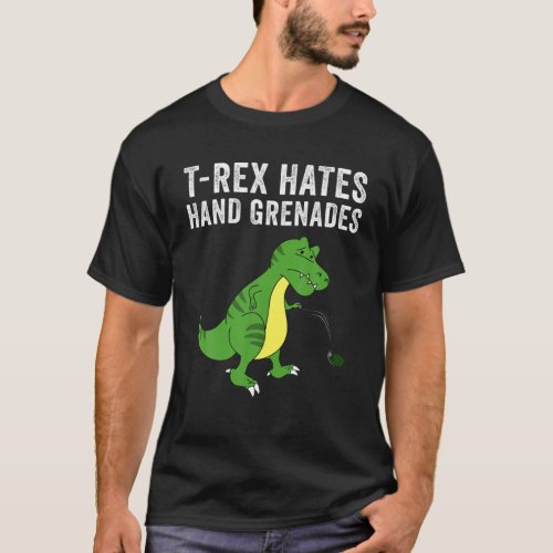 Funny Rex Hates Hand Grenades Gift  Cute Dinosaur T_Shirt