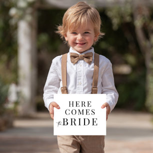 Funny Ring Bearer Here Comes The Bride Sign