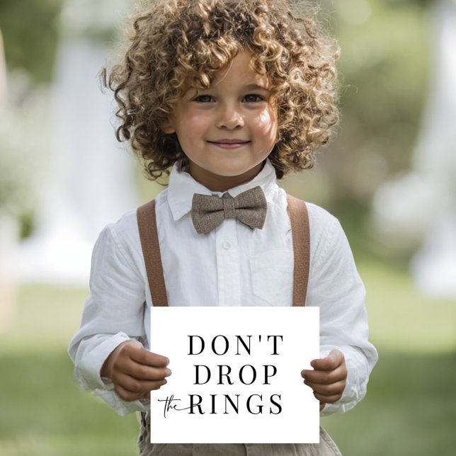 Funny Ring Bearer Sign Dont Drop The Rings (Creator Uploaded)