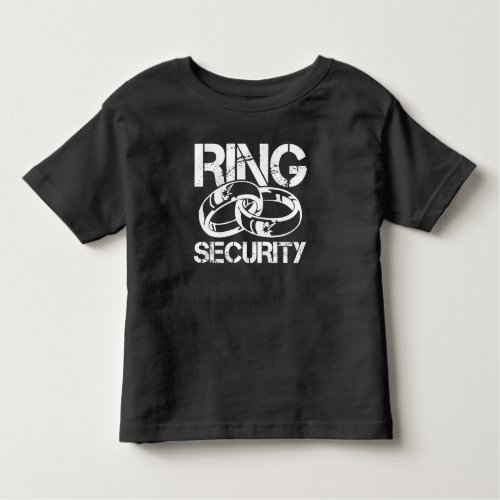 Funny Ring Security Marriage Ring Bearer Toddler T_shirt