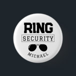 Funny Ring Security Wedding Favor Kid Button<br><div class="desc">This cute wedding pin makes the perfect accessory for your ring security on your wedding day! It features an illustration of a pair of aviator sunglasses with the caption "Ring Security". This pin can be easily customized with your name.</div>