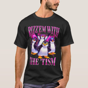 Funny rizz em with the tism retro penguin meme T-Shirt