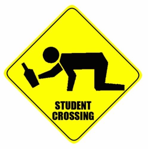 Funny Road Sign _ Drunk Student Crossing Statuette