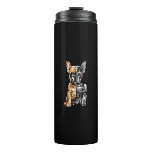 Funny Robotics Animal Lover Dog Robots French Bull Thermal Tumbler