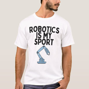 Funny Robotics Isn't Sporty Professors Sarcastic S T-Shirt