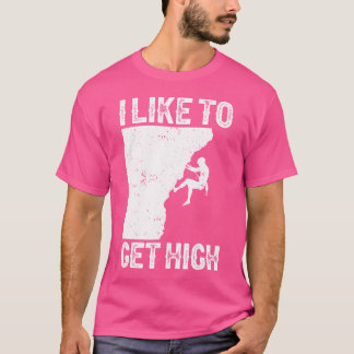 Funny Rock Climbing For Men Women Mountain Indoor T-Shirt