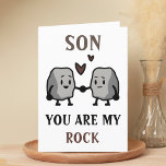 Funny Rock Pun Joke Humor Cute Son Happy Birthday Thank You Card<br><div class="desc">Funny happy birthday card for rock solid sons!  Design features two cute rocks holding hands with message "Son,  you are my rock.  I will never take you for granite!"  Brown and black text.  Customize it and add your own personal message.</div>