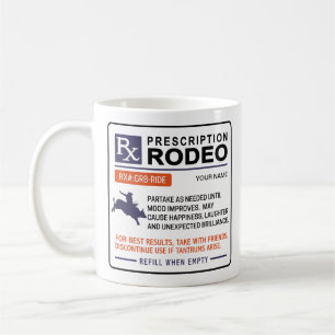 Funny Rodeo Mug Prescription Design