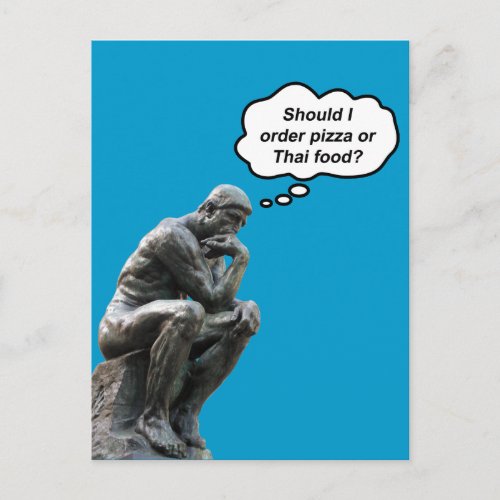 Funny Rodin Thinker Statue _ Pizza or Thai Food Postcard