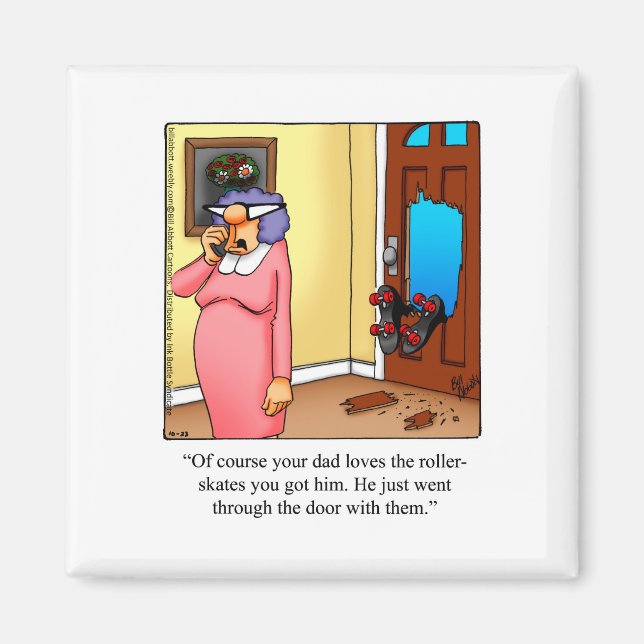 Funny Rollerskating Humor Magnet (Front)