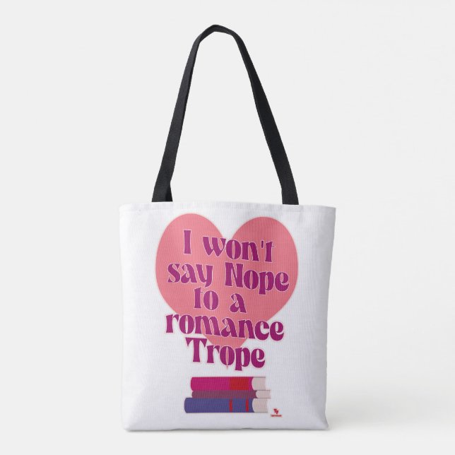 Funny Romance Trope Reader Love Motto Tote Bag (Back)