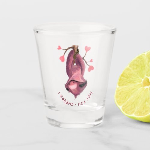 Funny Romantic Sloth Cheers Shot Glass Smile