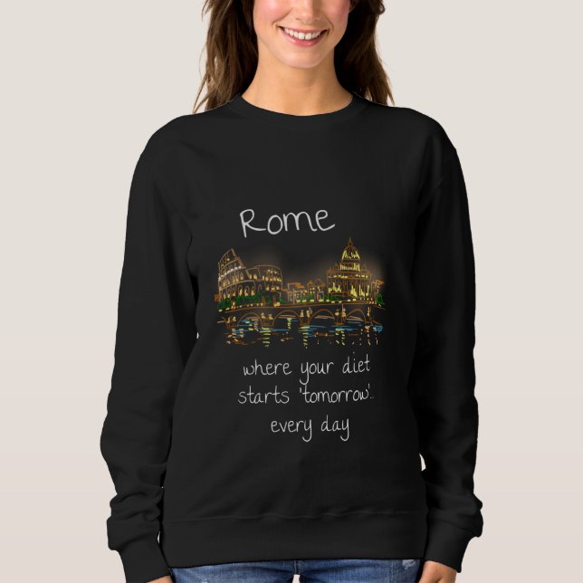 Funny Rome Italy Souvenir Hand Drawn Art Gift Sweatshirt (Front)
