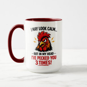Funny Rooster Coworker Mug I May Look Calm
