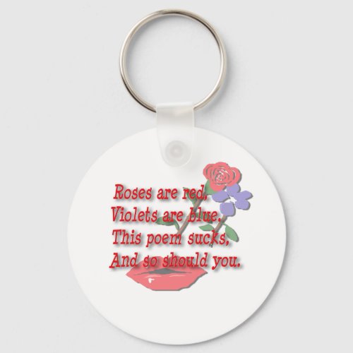 Funny Roses Are Red Anti_Valentines Day Poem Keyc Keychain