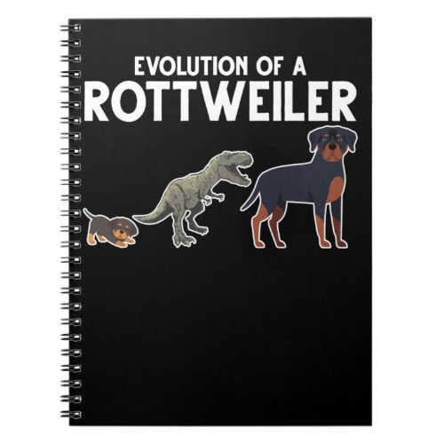 Funny Rottweiler Puppy Dog Owner Humor Notebook